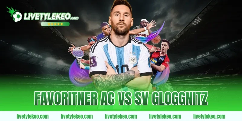 Favoritner ac vs sv gloggnitz