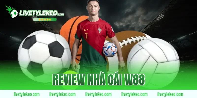 review nhà cái W88